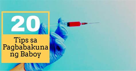 20 Tips na Dapat Mong Malaman Bago Magbakuna .